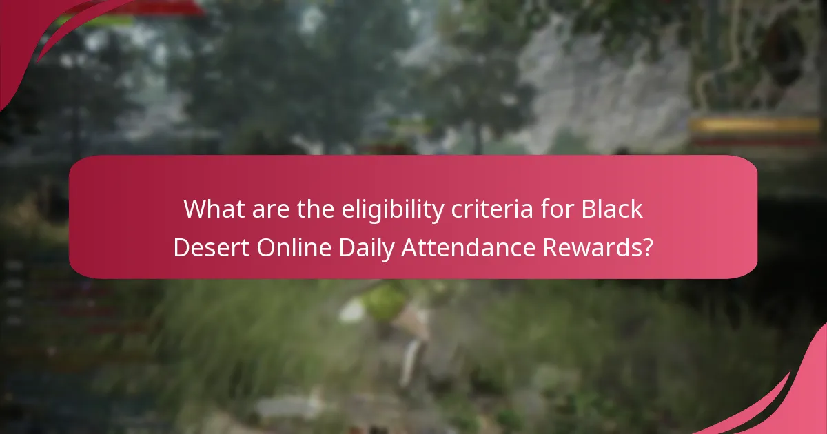 How can players maximise their Daily Attendance Rewards?