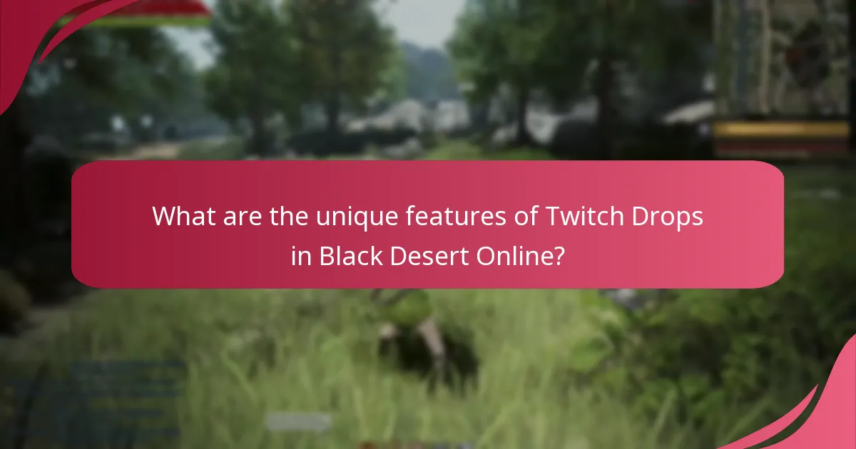 What practical tips can enhance the Twitch Drops experience in Black Desert Online?