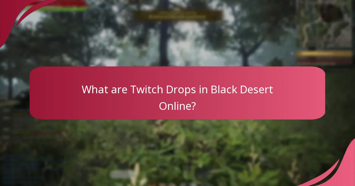Where to find support resources for Twitch Drops?